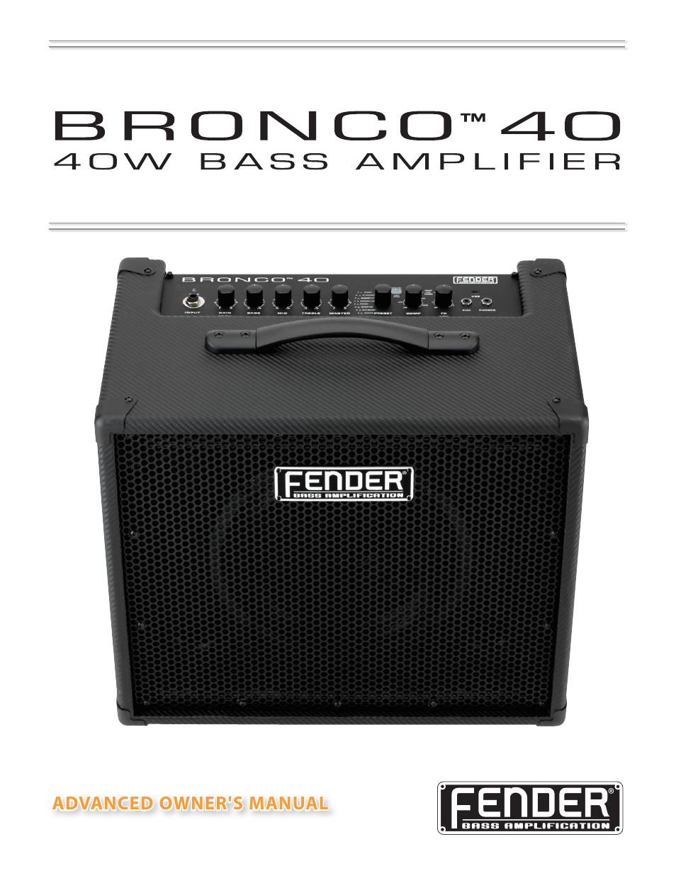 Fender Bronko 40 (Advanced owner's manual) User Manual | 6 pages