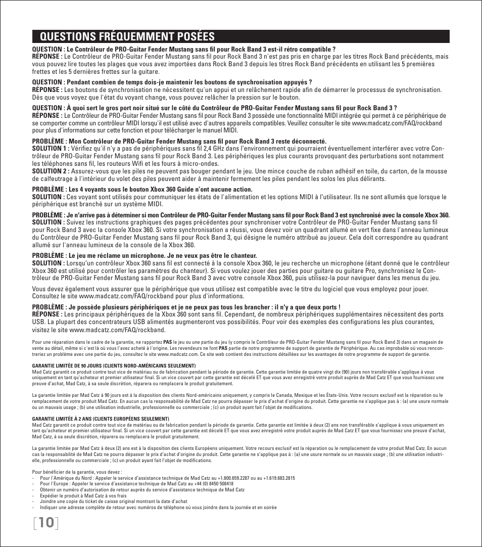 Questions fréquemment posées | Rock Band Wireless Fender Mustang PRO-Guitar Controller Rock Band 3-Xbox 360 User Manual | Page 10 / 32