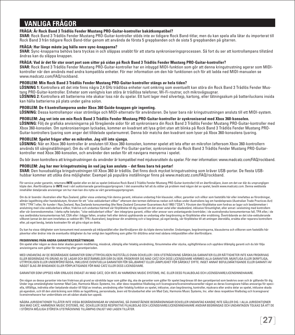 Vanliga frågor | Rock Band Wireless Fender Mustang PRO-Guitar Controller Rock Band 3-Xbox 360 User Manual | Page 27 / 32