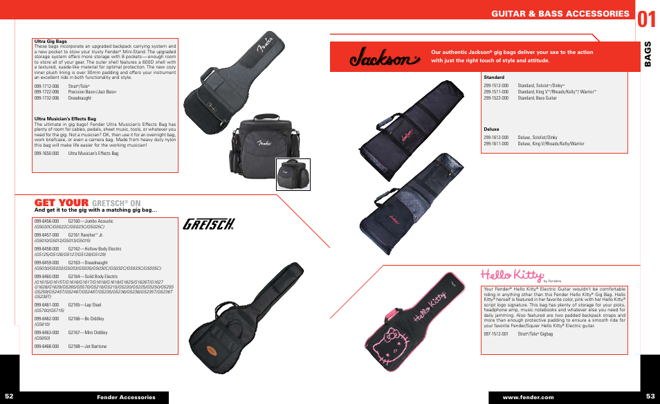 Get your, Guitar & bass accessories, Bags | Gretsch | Fender Guitar & Bass Accessories User Manual | Page 12 / 15