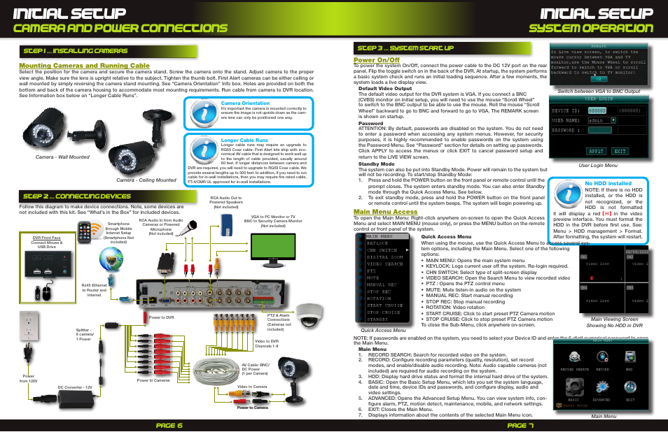 Initial setup, Camera and power connections, System operation | Page 6 page 7, Step 1 ... installing cameras, Mounting cameras and running cable, Step 2 ... connecting devices, Step 3 ... system start up power on/off, Main menu access | First Alert H.264 Digital DVD Pro-Dc8810-520/Pro-DC8410-520 User Manual | Page 4 / 7