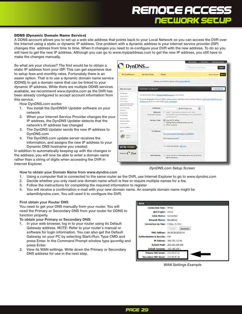 Ddns (dynamic domain name service), Remote access, Network setup | First Alert H.264 Digital DVR PRO-D1610 User Manual | Page 29 / 48