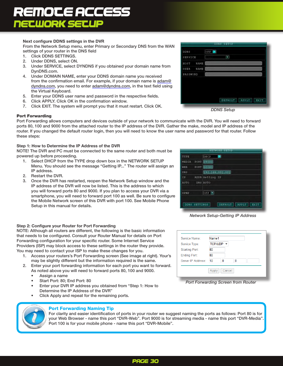Port forwarding, Step 1: how to determine the ip address of the dvr, Step 2: configure your router for port forwarding | Remote access, Network setup | First Alert H.264 Digital DVR PRO-D1610 User Manual | Page 30 / 48