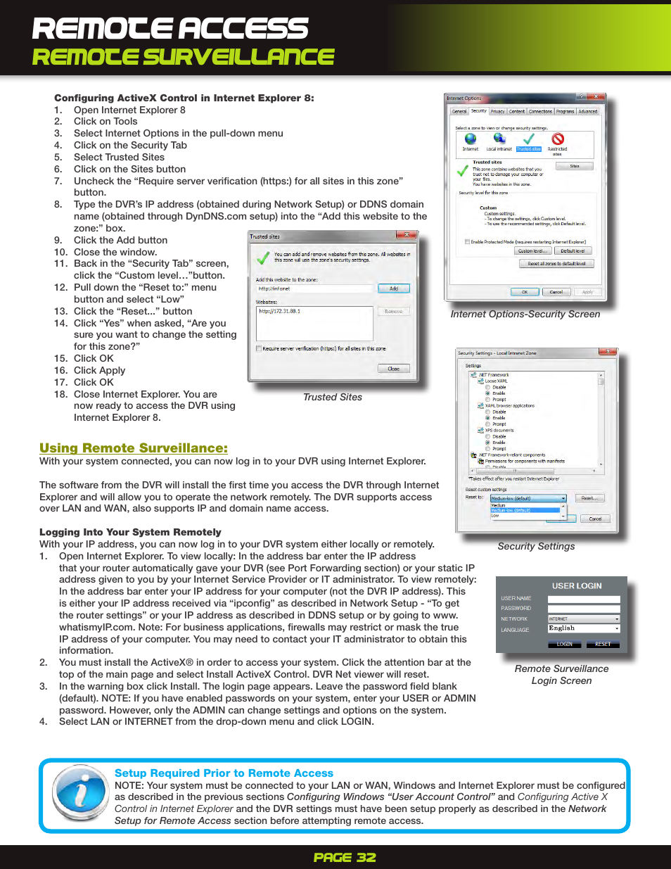 Using remote surveillance, Remote access, Remote surveillance | First Alert H.264 Digital DVR PRO-D1610 User Manual | Page 32 / 48