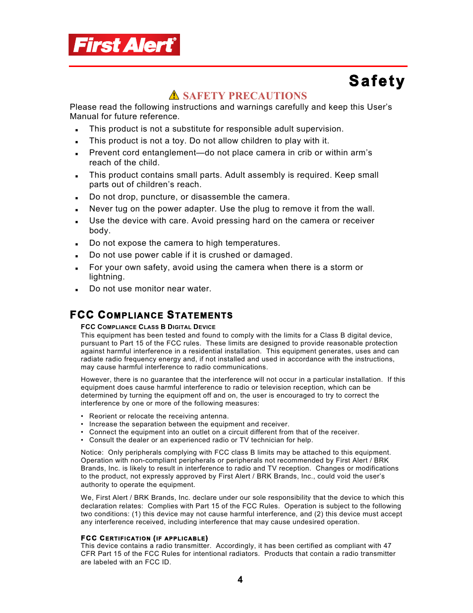 Safety precautions, Do not drop, puncture, or disassemble the camera, Do not expose the camera to high temperatures | Do not use power cable if it is crushed or damaged, Do not use monitor near water, Ompliance, Tatements | First Alert 2.5Color LCD Portable Wireless Family Monitor DWB-740 User Manual | Page 4 / 24