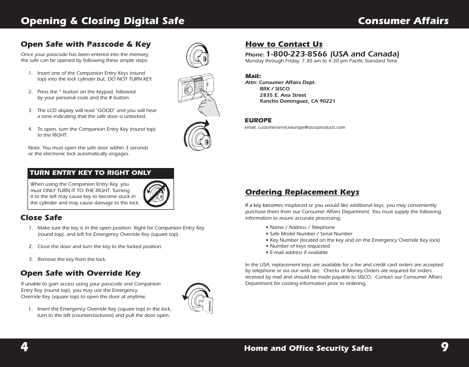 Opening & closing digital safe, Consumer affairs, Home and office security safes | Open safe with passcode & key, How to contact us, Ordering replacement keys, Close safe open safe with override key | First Alert 2054DF User Manual | Page 11 / 16