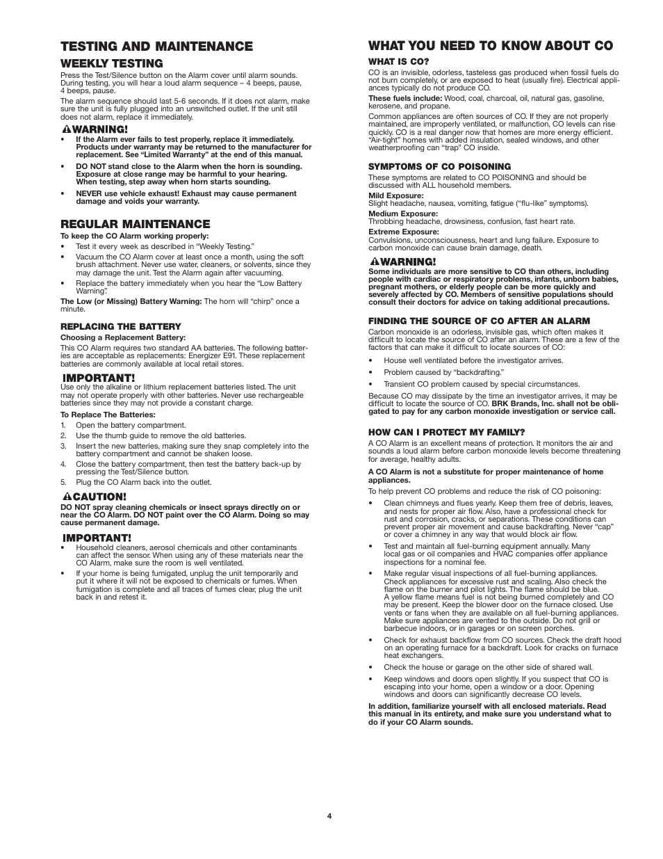 What you need to know about co, Testing and maintenance, Weekly testing | Regular maintenance | First Alert CO605 User Manual | Page 4 / 6