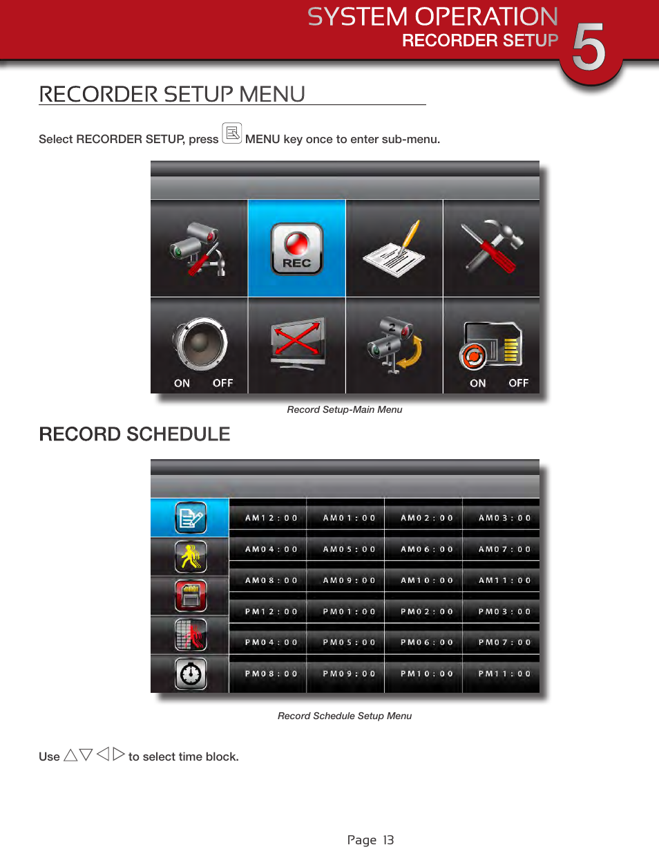 Recorder setup menu, Record schedule | First Alert Wireless 4GB Security System DWS-472 User Manual | Page 13 / 32