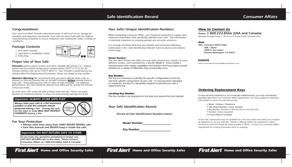 Consumer affairs safe identification record, Home and office security safes package contents, Proper use of your safe | For your protection, Your safe’s unique identification numbers, Your safe identification record, Home and office security safes, Home and office security safes how to contact us, Ordering replacement keys | First Alert MMSKYE0709 User Manual | Page 2 / 2