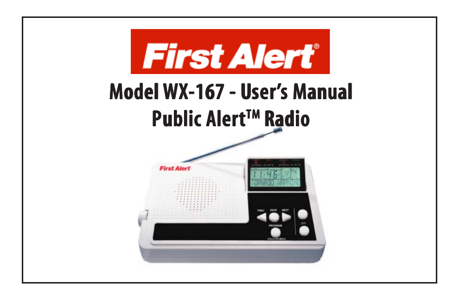 First Alert WX-167 User Manual | 24 pages