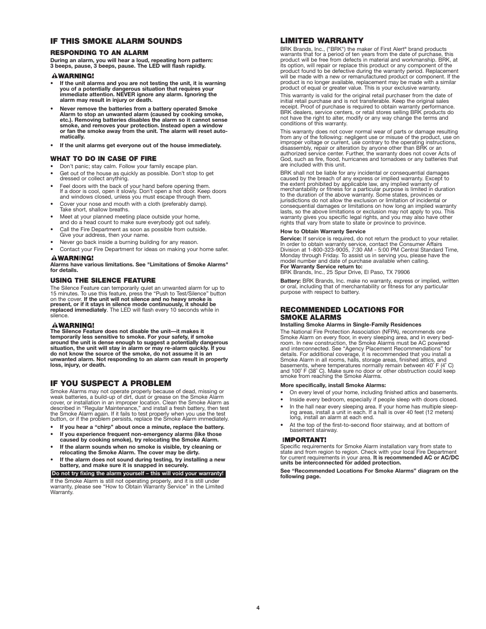 If this smoke alarm sounds, If you suspect a problem, Limited warranty | Recommended locations for smoke alarms | First Alert SA710 User Manual | Page 4 / 6