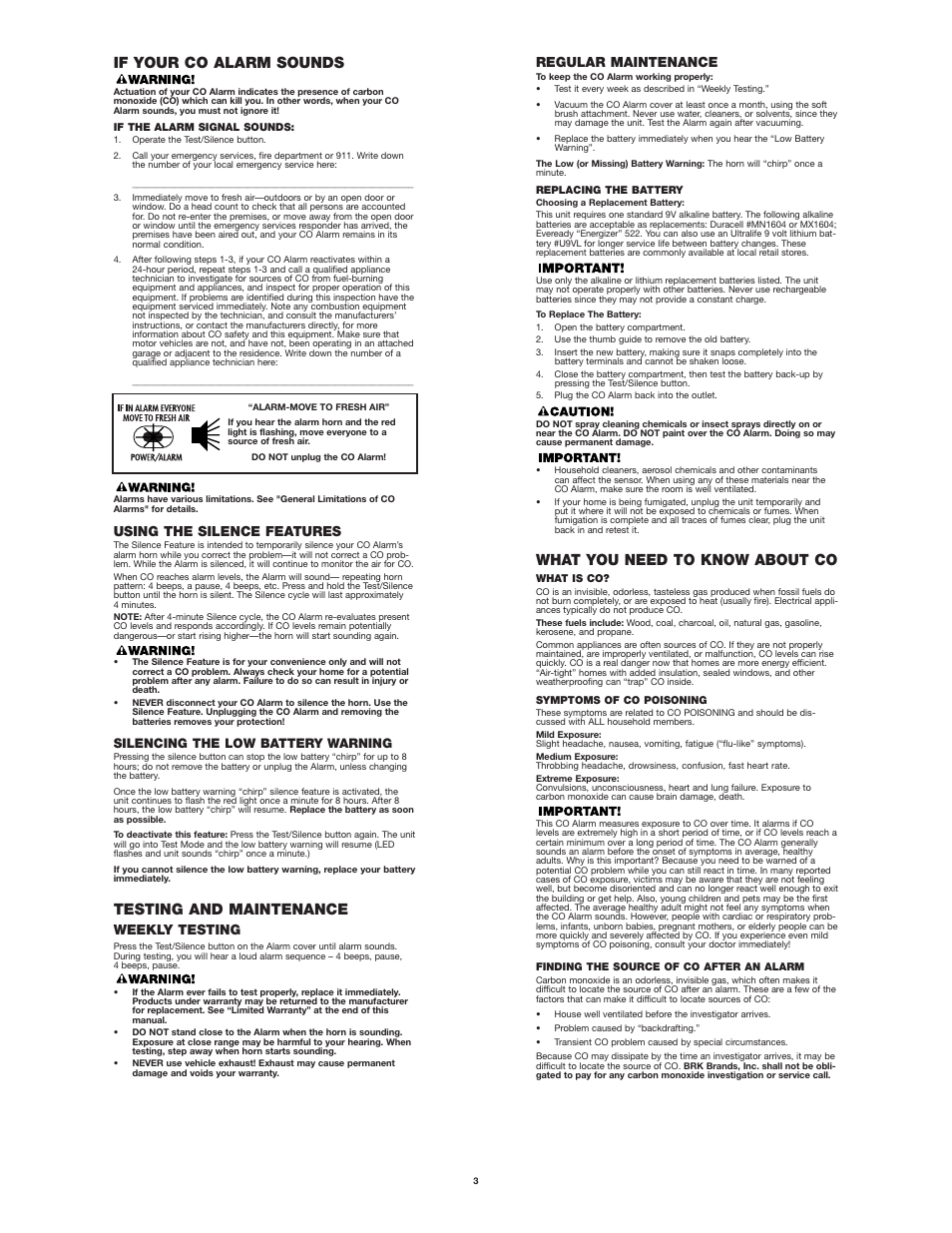 If your co alarm sounds, Testing and maintenance, What you need to know about co | Using the silence features, Regular maintenance, Weekly testing, Silencing the low battery warning | First Alert FCD2B User Manual | Page 3 / 5