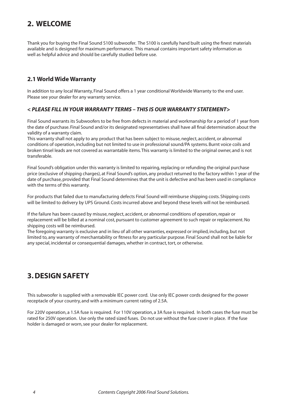 Welcome, Design safety | Final Sound S100 User Manual | Page 4 / 12