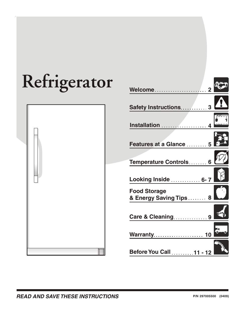 FRIGIDAIRE Single Door Refrigerator 297005500 User Manual | 13 pages