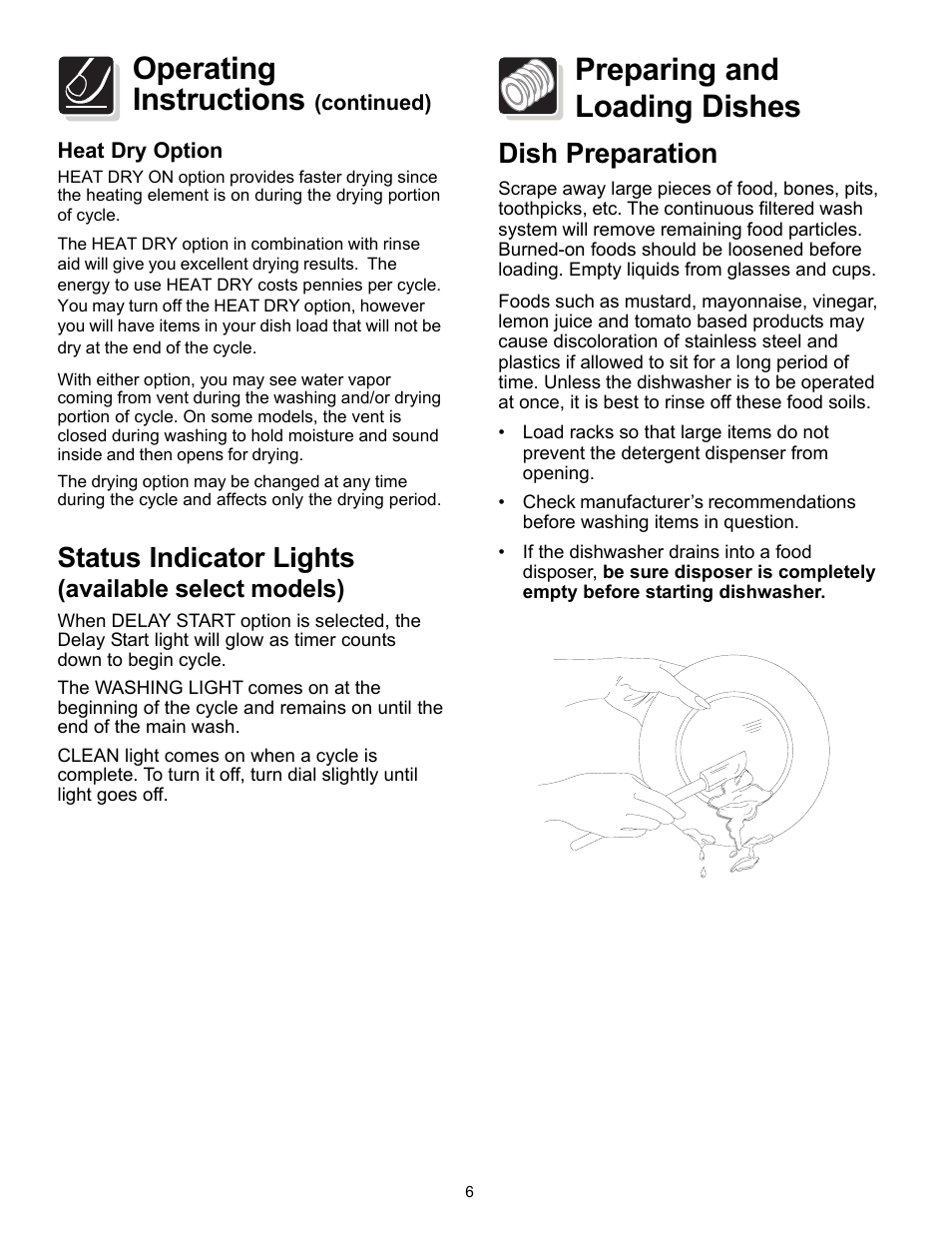 Preparing and loading dishes, Operating instructions, Dish preparation | Status indicator lights, Available select models) | FRIGIDAIRE 500 User Manual | Page 6 / 16