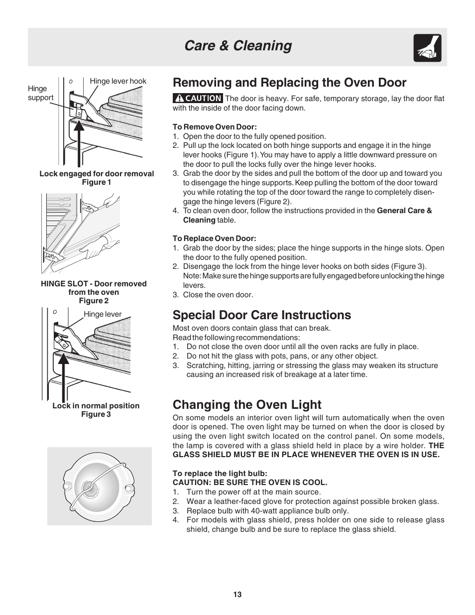Care & cleaning, Removing and replacing the oven door, Special door care instructions | Changing the oven light | FRIGIDAIRE 318200943 User Manual | Page 13 / 16
