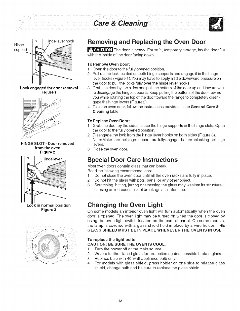 To remove oven door, To replace oven door, To replace the light bulb | Caution: be sure the oven is cool, Care :& cieanmg, Removing and replacing the oven door, Special, Instructions, Door care, Changing the oven light | FRIGIDAIRE Oven User Manual | Page 13 / 16