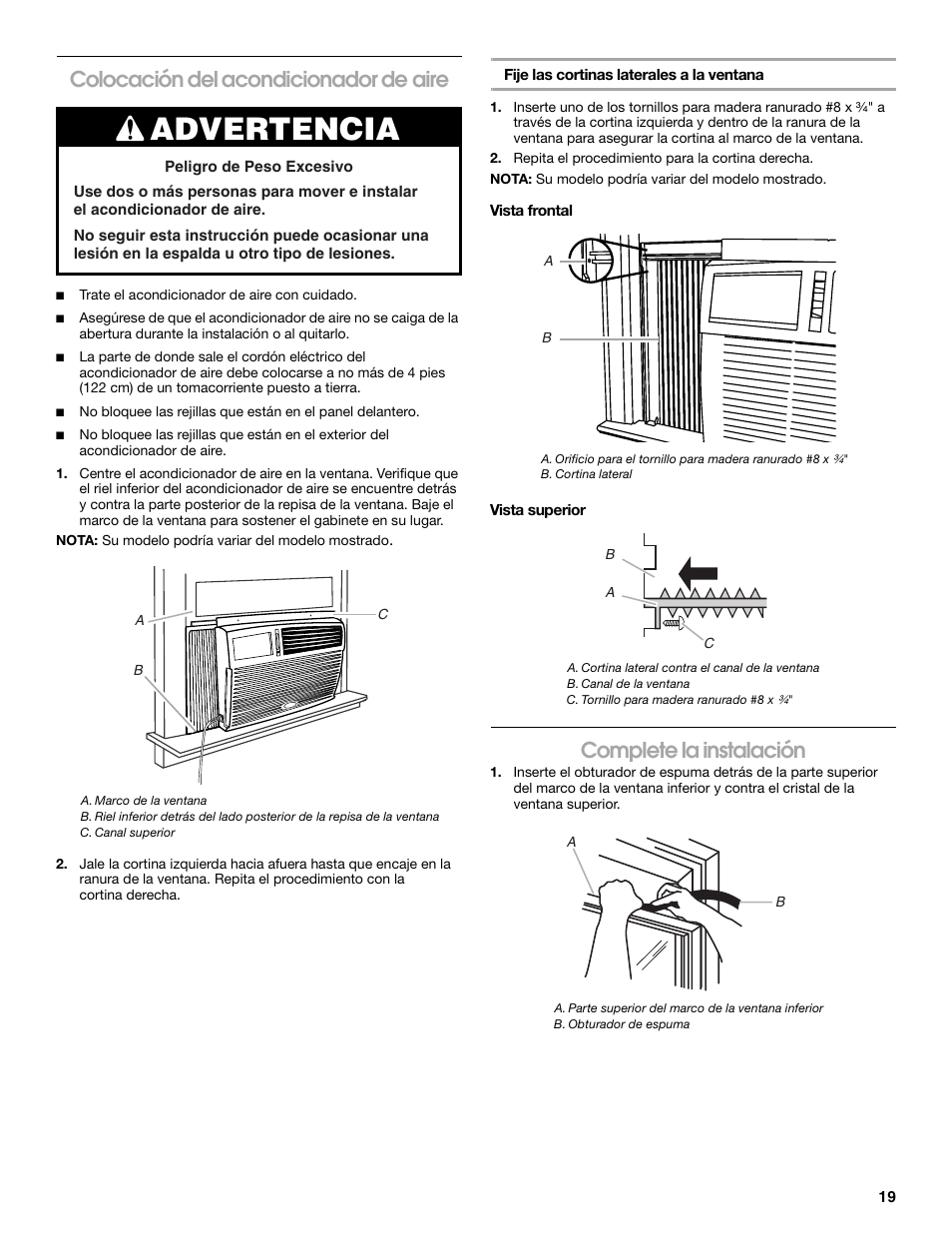 Advertencia, Colocación del acondicionador de aire, Complete la instalación | FRIGIDAIRE 66121330 User Manual | Page 19 / 40