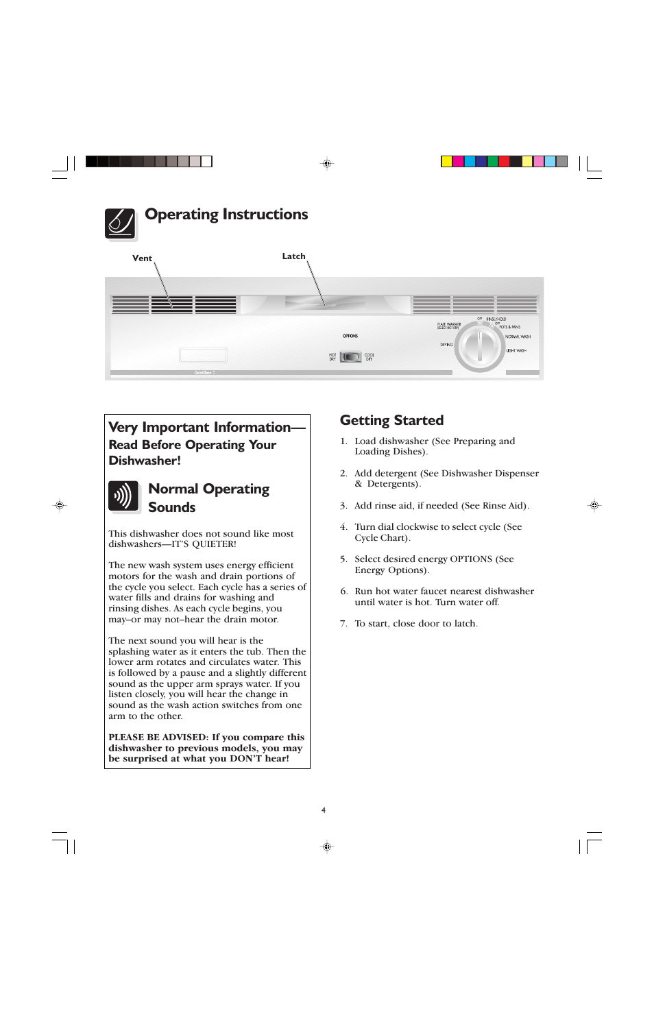 Operating instructions, Getting started, Very important information | Normal operating sounds, Read before operating your dishwasher | FRIGIDAIRE 100 User Manual | Page 6 / 20