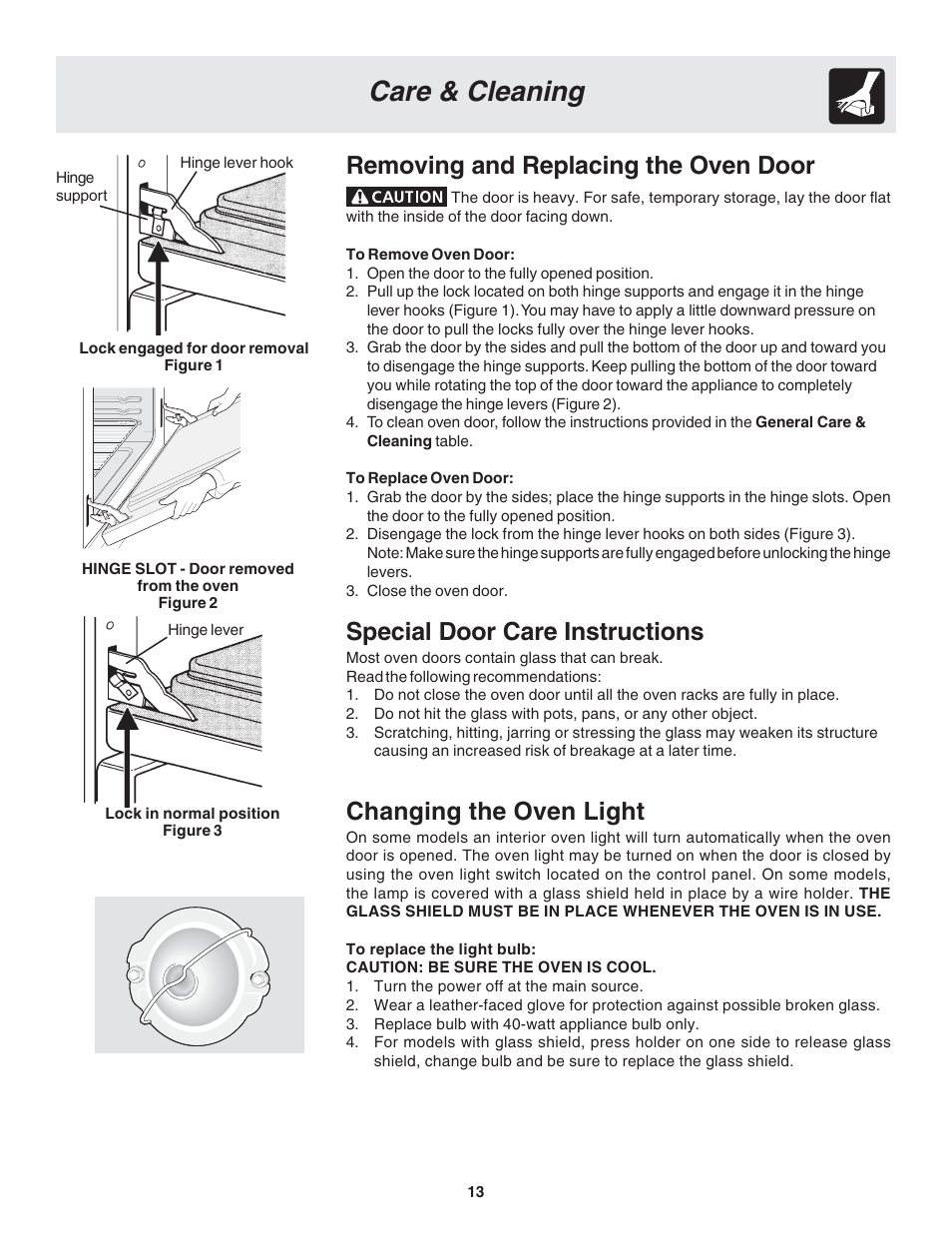 Care & cleaning, Removing and replacing the oven door, Special door care instructions | Changing the oven light | FRIGIDAIRE 318205116 User Manual | Page 13 / 16