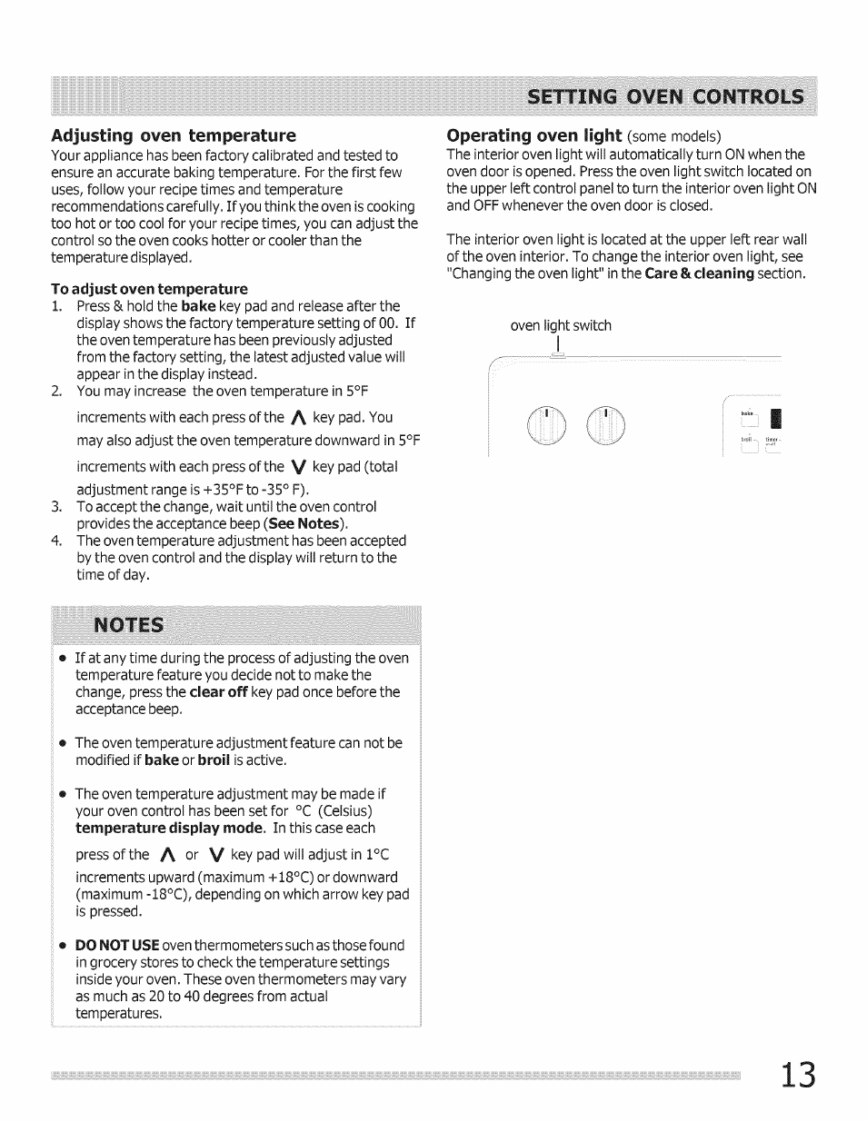 To adjust oven temperature, Operating oven light (some models), Notes | Setting oven controls | FRIGIDAIRE Range User Manual | Page 13 / 20