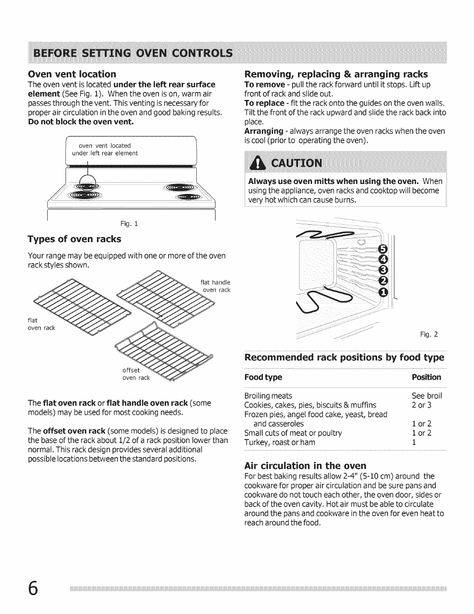 Types of oven racks, Removing^ replacing & arranging racks, Caution | Recommended rack positions by food type, Food type position, Air circulation in the oven, Before setting 0¥en controls | FRIGIDAIRE Range User Manual | Page 6 / 20