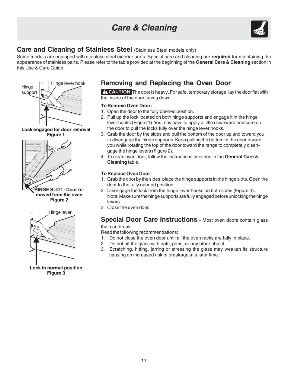 Care & cleaning, Care and cleaning of stainless steel, Removing and replacing the oven door | Special door care instructions | FRIGIDAIRE Dual Fuel Range Slide-in Models User Manual | Page 17 / 22