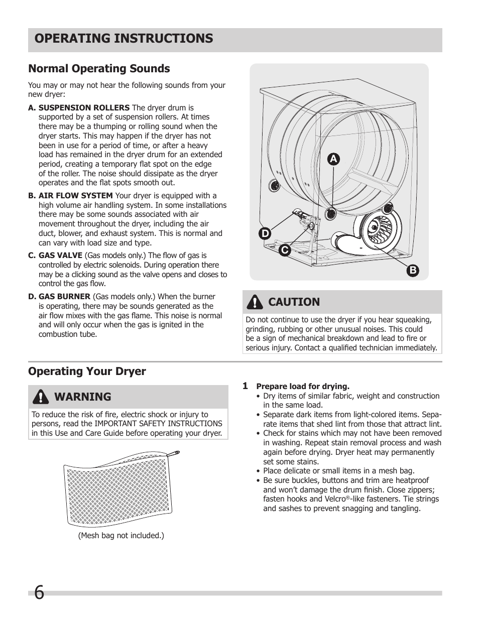 Operating instructions, Operating your dryer, Warning | Caution, Normal operating sounds, Ab c d | FRIGIDAIRE 137181900A User Manual | Page 6 / 18