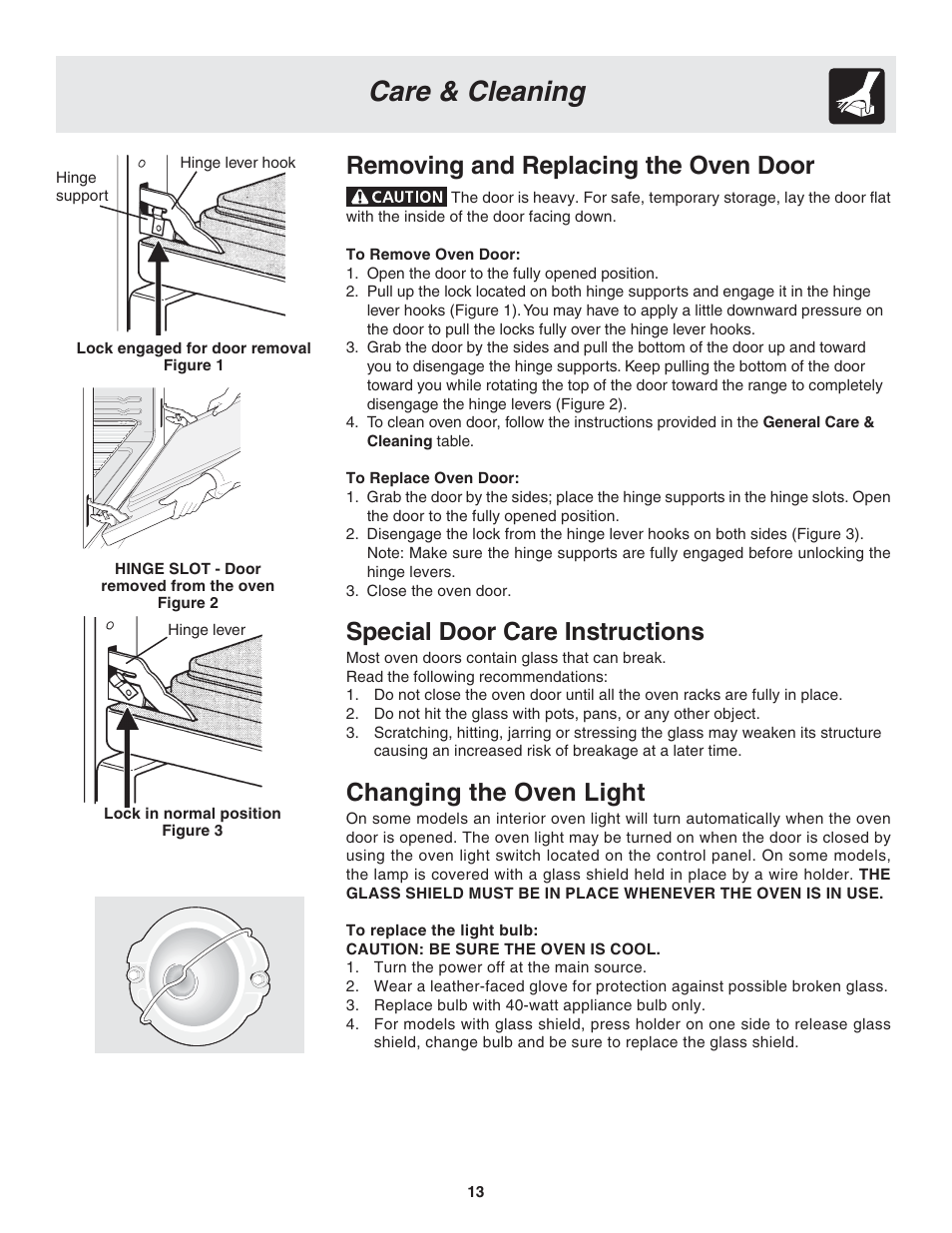 Care & cleaning, Removing and replacing the oven door, Special door care instructions | Changing the oven light | FRIGIDAIRE PLEB30T9FC 318205119 User Manual | Page 13 / 16