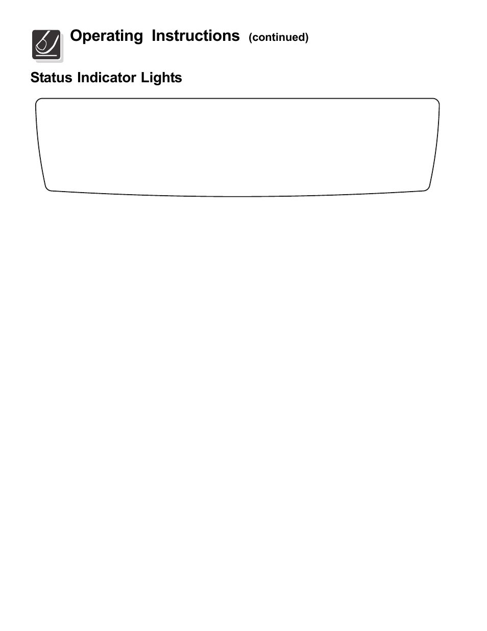 Operating instructions, Status indicator lights | FRIGIDAIRE 3000 SpeedClean Series User Manual | Page 8 / 20