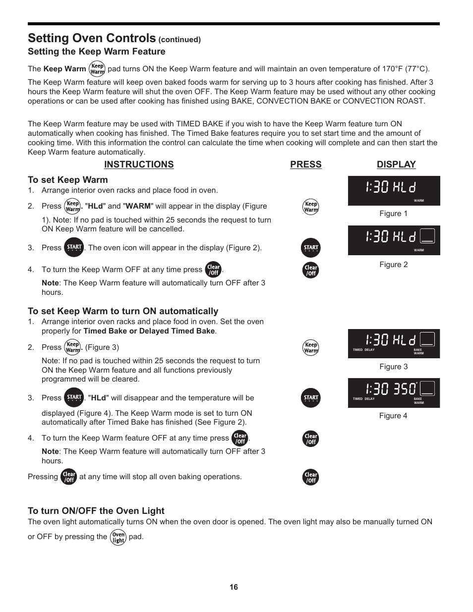 Setting oven controls, Setting the keep warm feature, Instructions press display to set keep warm | Continued), The keep warm, Figure 2 figure 4 | FRIGIDAIRE 318204125 User Manual | Page 16 / 20