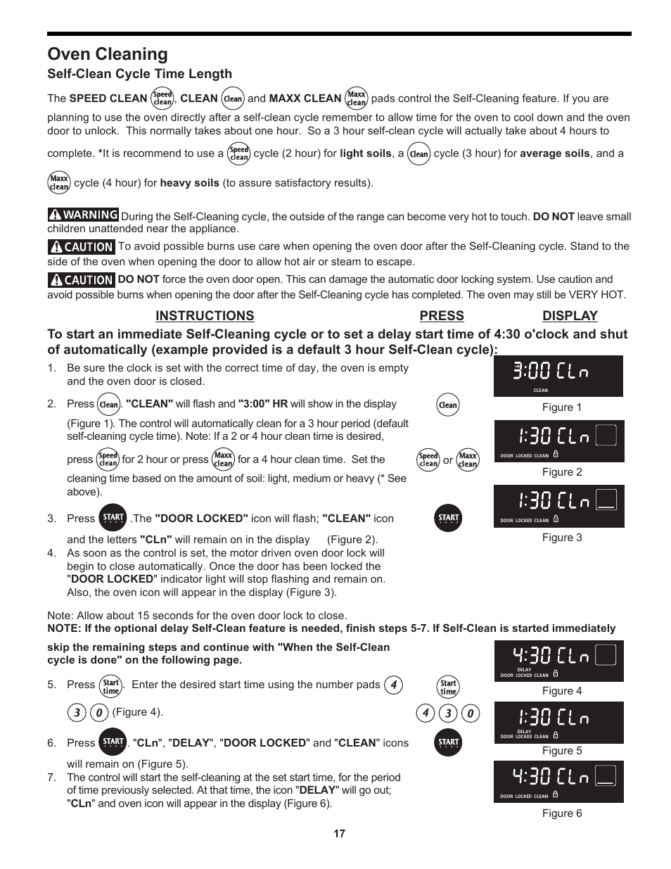 Oven cleaning, Self-clean cycle time length, Instructions press display | Figure 1 figure 2 figure 3, The speed clean, Clean, And maxx clean, Cycle (2 hour) for light soils , a, Cycle (3 hour) for average soils , and a, For 2 hour or press | FRIGIDAIRE 318204125 User Manual | Page 17 / 20