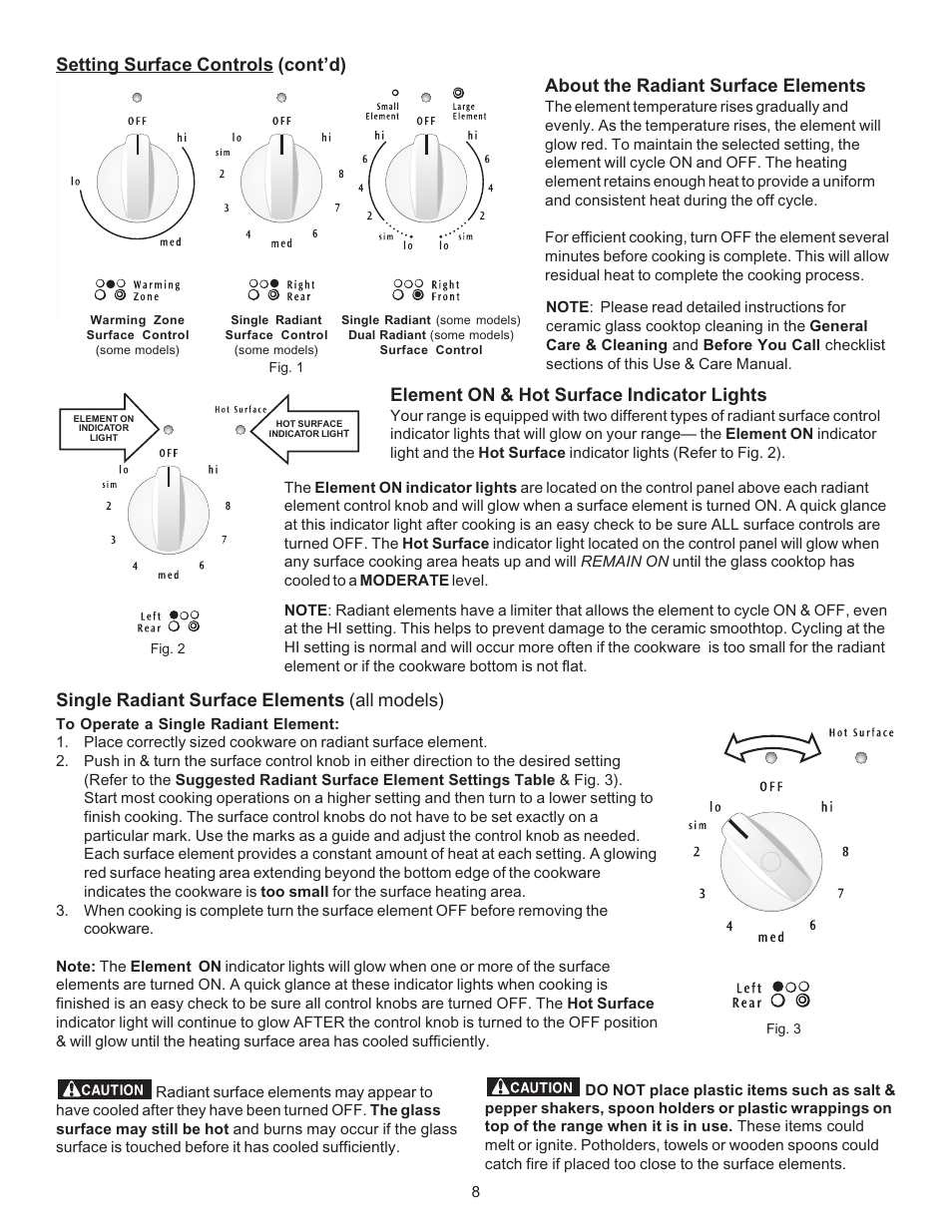Single radiant surface elements (all models), Element on & hot surface indicator lights, About the radiant surface elements | Setting surface controls (cont’d) | FRIGIDAIRE 316423411 User Manual | Page 8 / 20
