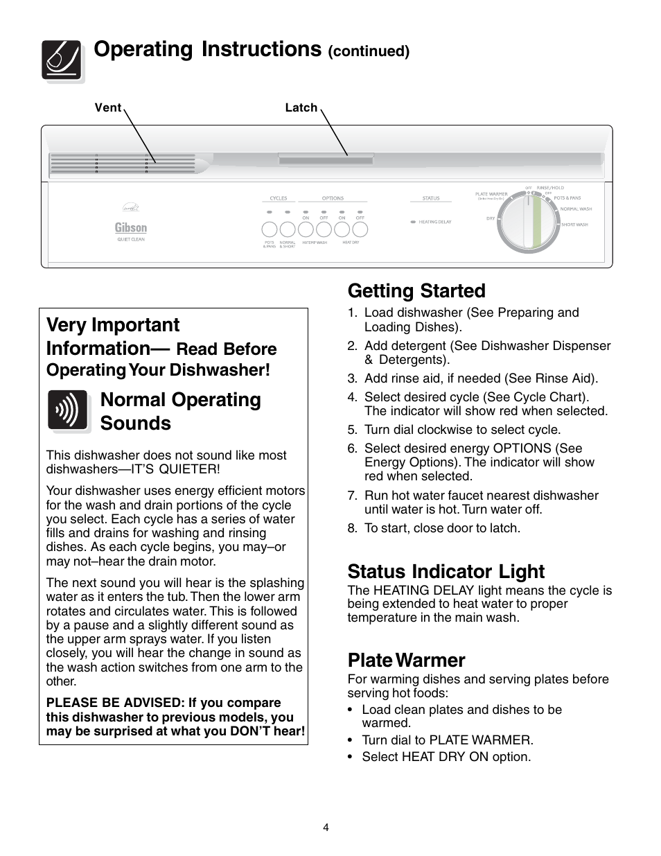 Operating instructions, Very important information, Normal operating sounds | Status indicator light, Plate warmer, Getting started, Read before operating your dishwasher | FRIGIDAIRE 740 User Manual | Page 4 / 16