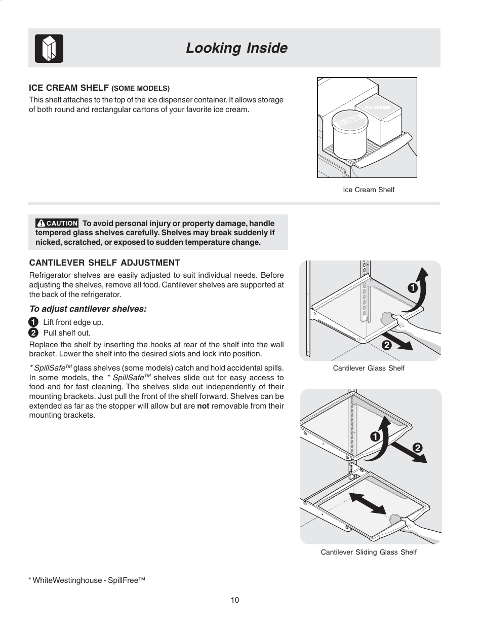 Looking inside | FRIGIDAIRE Compact Refrigerator User Manual | Page 10 / 26