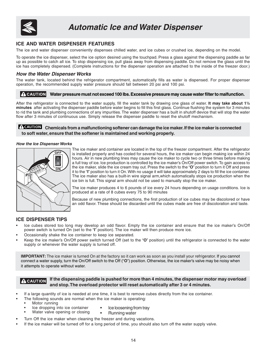 Automatic ice and water dispenser | FRIGIDAIRE Compact Refrigerator User Manual | Page 14 / 26