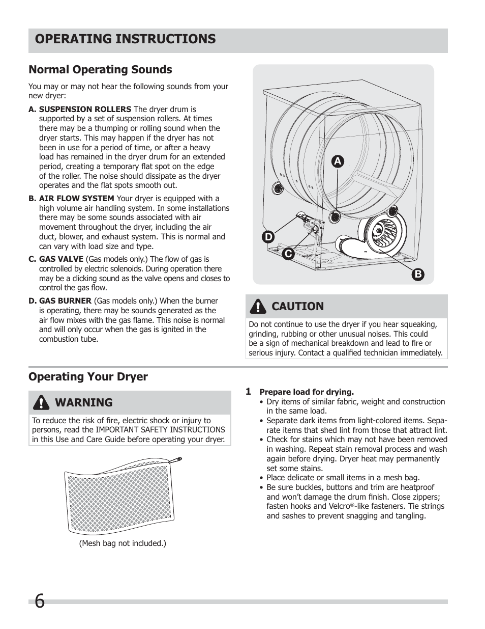 Operating instructions, Operating your dryer, Warning | Caution, Normal operating sounds | FRIGIDAIRE 137181700A User Manual | Page 6 / 18