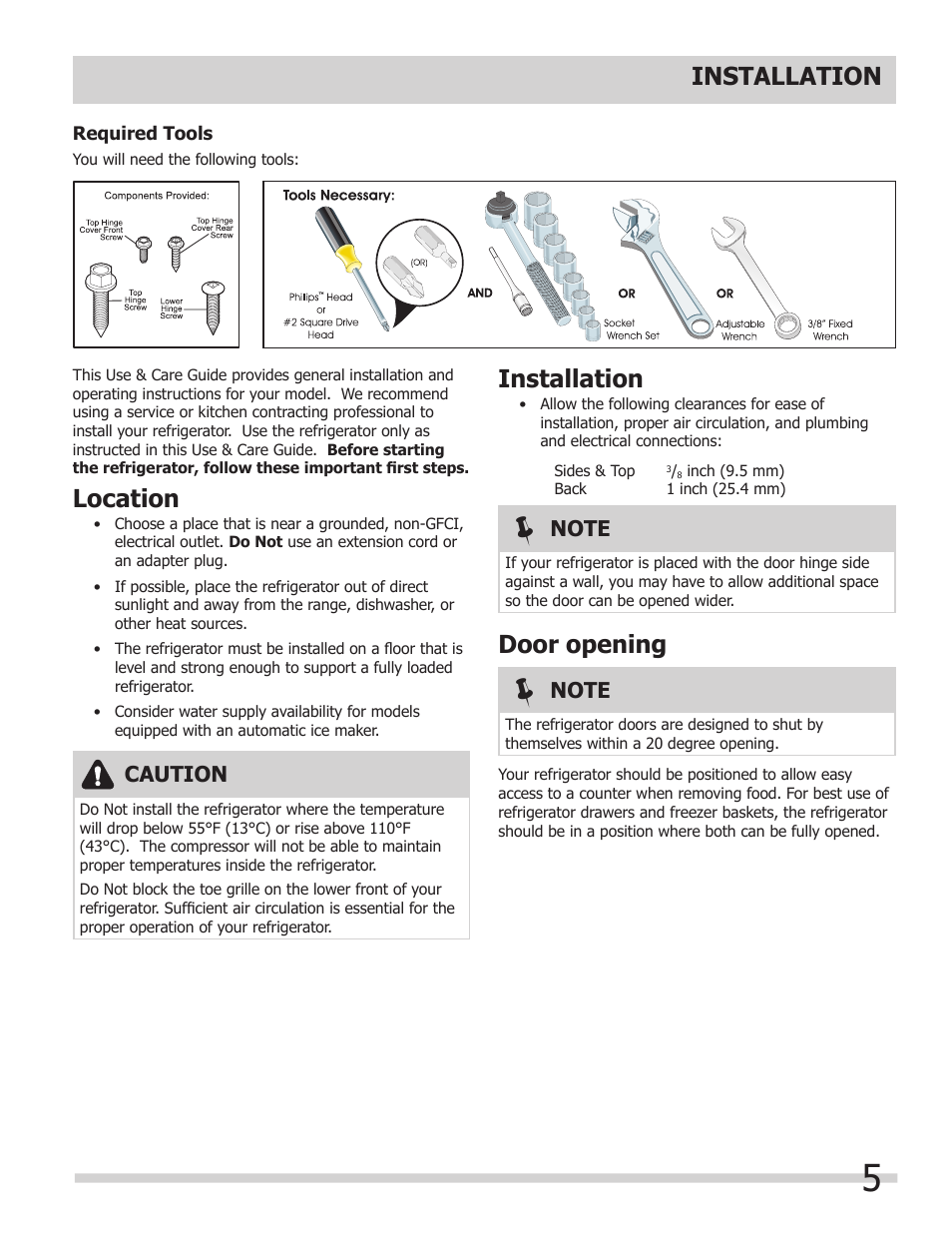 Installation, Location, Door opening | Caution | FRIGIDAIRE 242046800 User Manual | Page 5 / 31