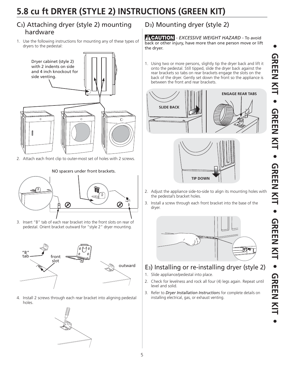 8 cu ft dryer (style 2) instructions (green kit), Attaching dryer (style 2) mounting hardware d, Mounting dryer (style 2) e | Installing or re-installing dryer (style 2) | FRIGIDAIRE 137147600 B (0906) User Manual | Page 5 / 20