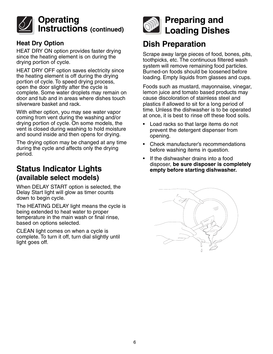 Preparing and loading dishes, Operating instructions, Dish preparation | Status indicator lights, Available select models) | FRIGIDAIRE 650 Series User Manual | Page 6 / 16