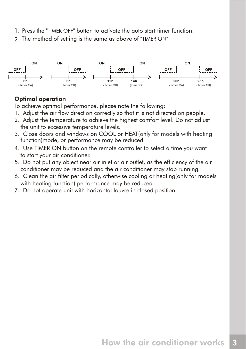 How the air conditioner works, Exemples, Function)mode, or performance may be reduced | Press the | FRIGIDAIRE 66129904886 User Manual | Page 16 / 27