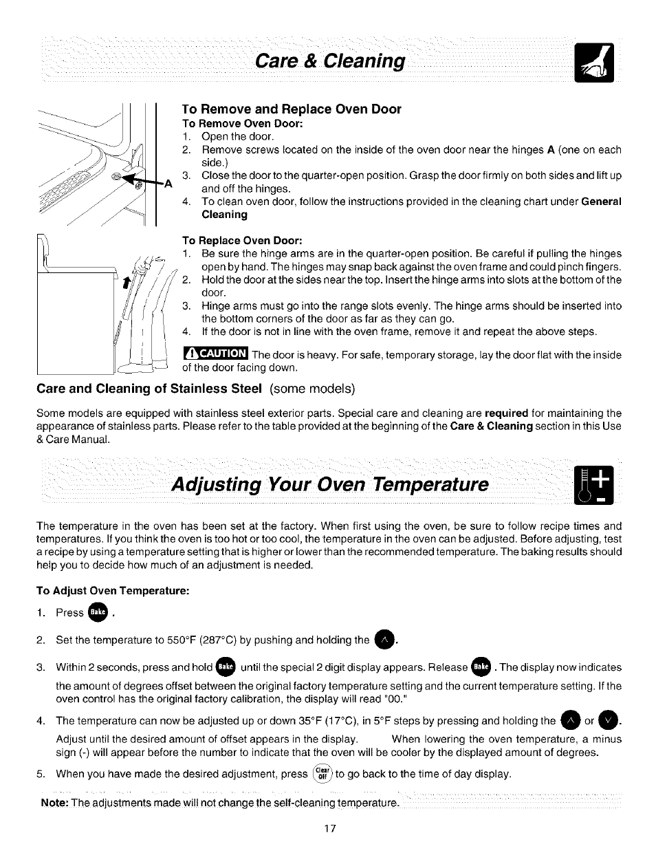 Care, To remove and replace oven door, To replace oven door | Care and cleaning of stainless steel (some models), Adjusting your oven tern, To adjust oven temperature, Some models) | FRIGIDAIRE ES200/300 User Manual | Page 17 / 20