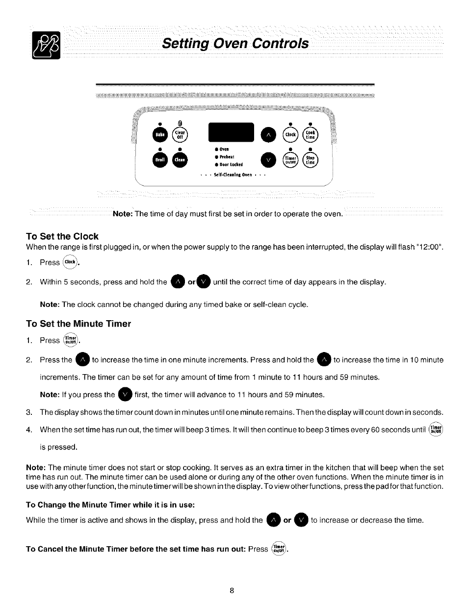 To set the clock, To set the minute timer, To change the minute timer while it is in use | Setting oven controls | FRIGIDAIRE ES200/300 User Manual | Page 8 / 20