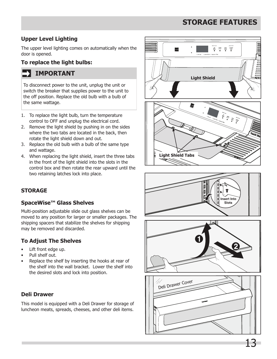 Storage features, Important | FRIGIDAIRE 297298700 User Manual | Page 13 / 20