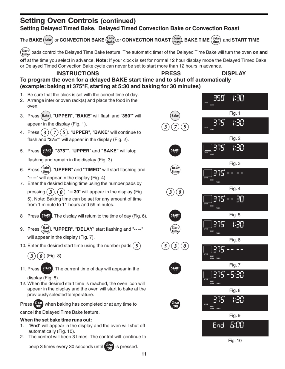 Setting oven controls, Continued), The bake | Or convection bake, Or convection roast, Bake time, And start time, Fig. 8). 11. press, Is pressed, Bake | FRIGIDAIRE 318200138 (0610) User Manual | Page 11 / 20