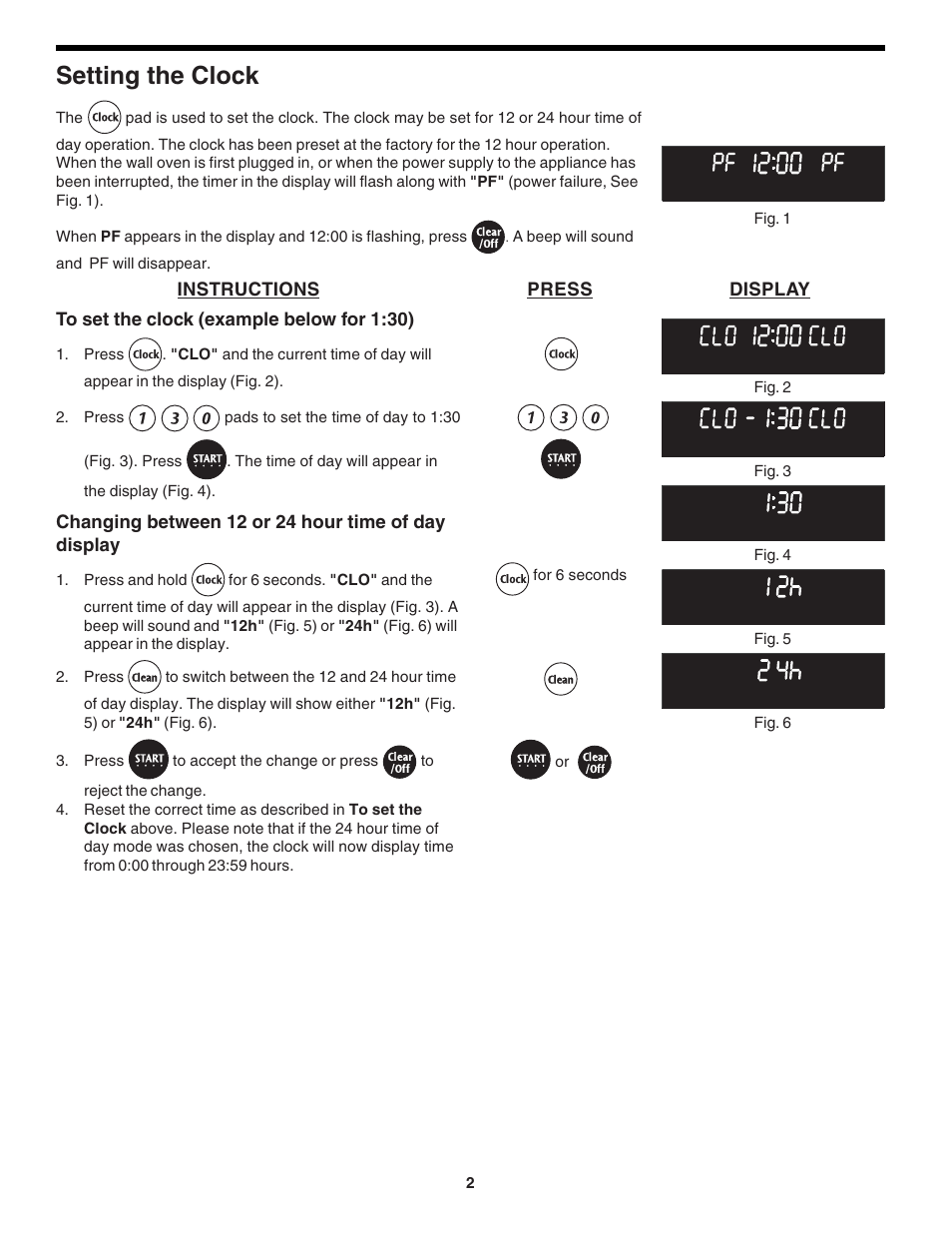 Setting the clock, Instructions press display, Changing between 12 or 24 hour time of day display | A beep will sound and pf will disappear, Press, Press and hold, For 6 seconds | FRIGIDAIRE 318200138 (0610) User Manual | Page 2 / 20