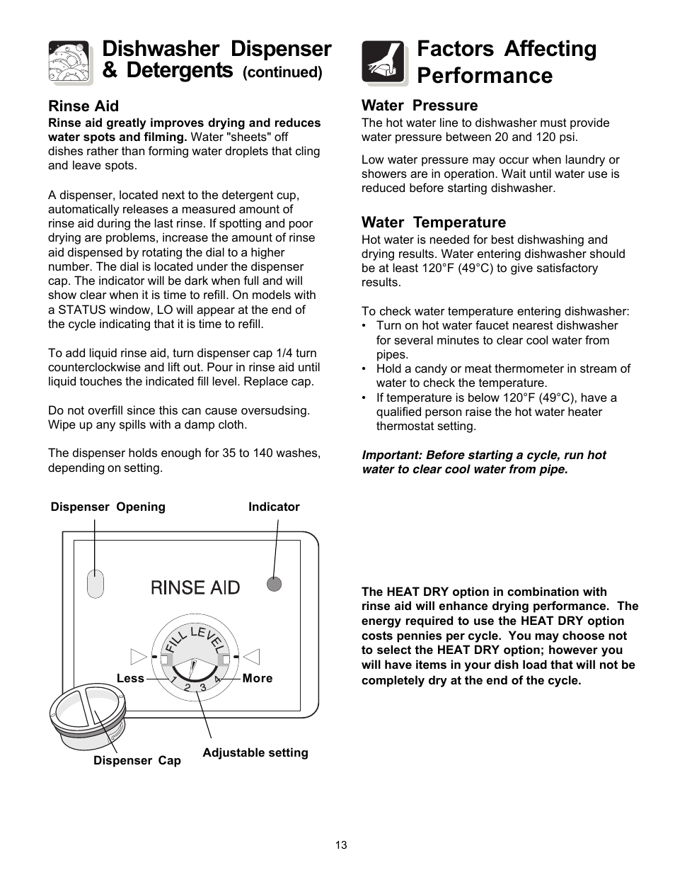 Dishwasher dispenser & detergents, Factors affecting performance | FRIGIDAIRE Dishwasher Precision Direct Wash System User Manual | Page 13 / 20