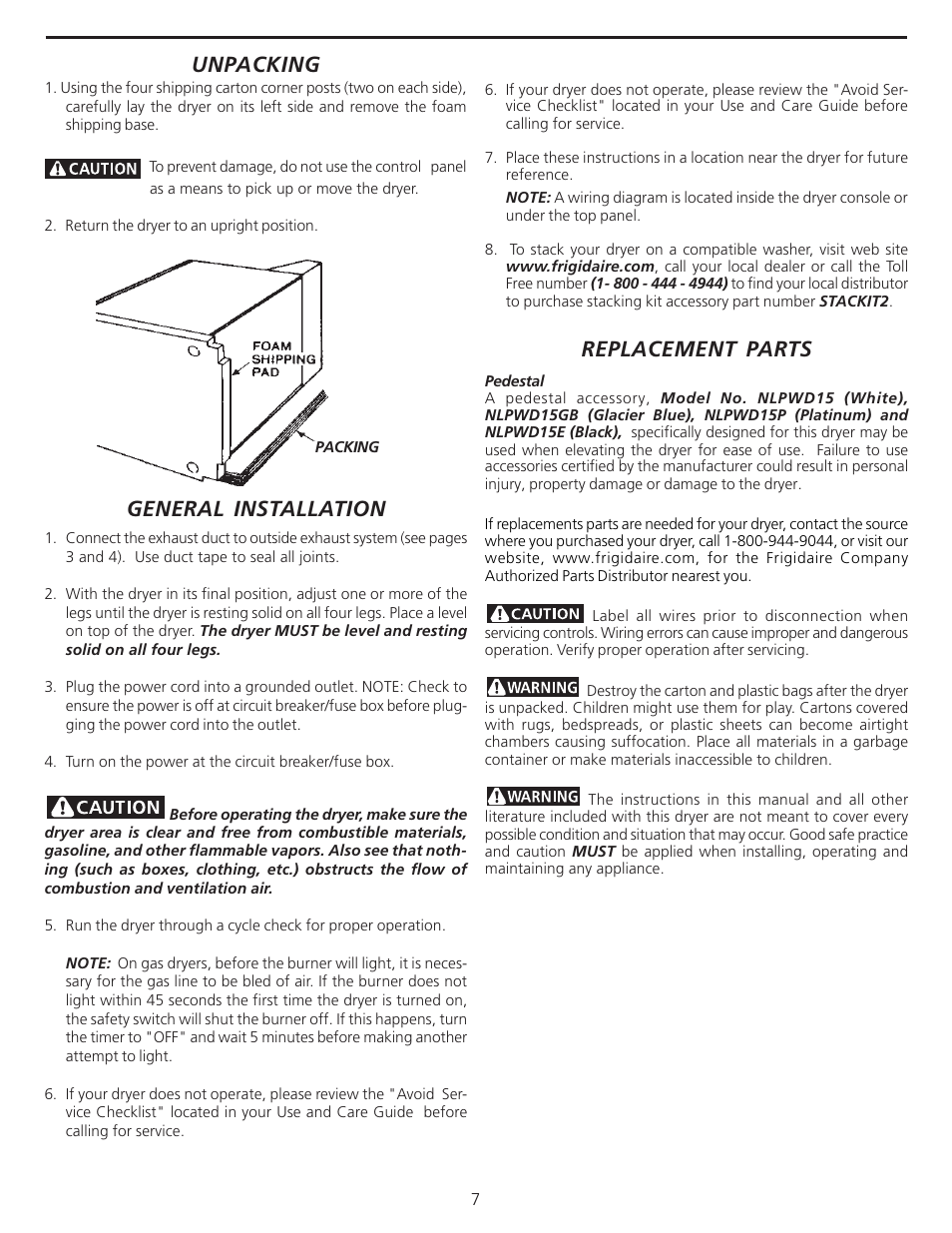 Unpacking, General installation, Replacement parts | FRIGIDAIRE 137101400 User Manual | Page 7 / 35