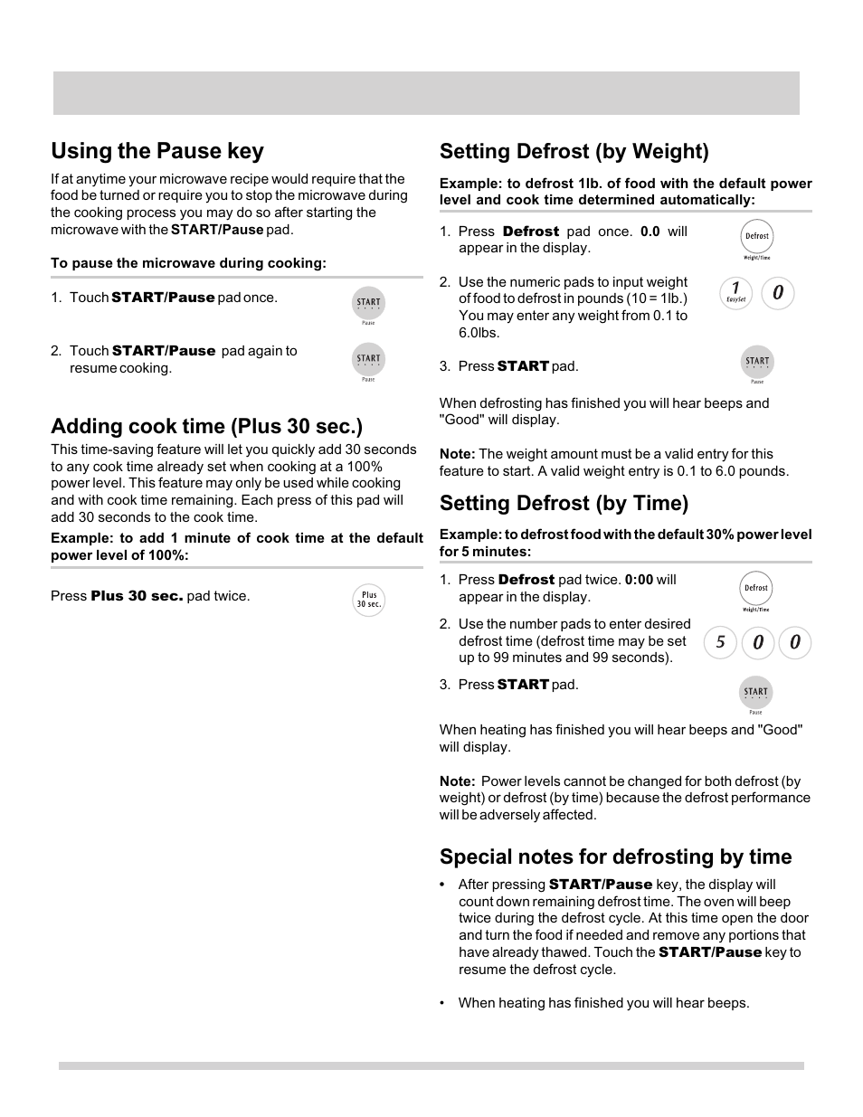 Manual cooking, Using the pause key, Setting defrost (by weight) | Adding cook time (plus 30 sec.), Setting defrost (by time) | FRIGIDAIRE 316495058 User Manual | Page 13 / 25