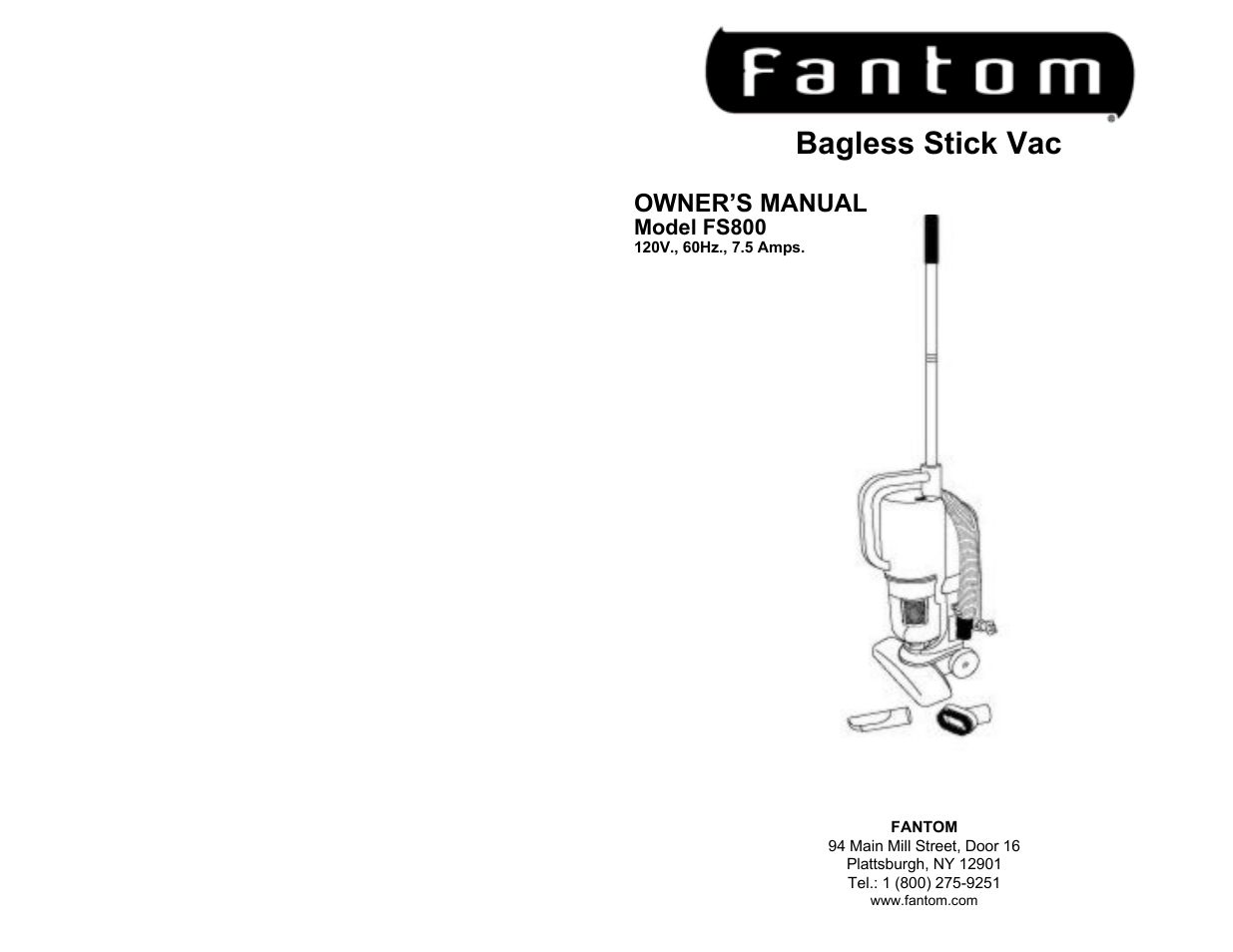 Fantom Vacuum BAGLESS STICK VAC FS800 User Manual | 6 pages